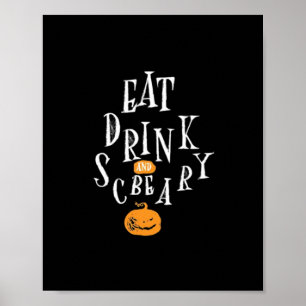 Glad Halloween Ät Drick Och Var Skräckinjagande Tr Poster