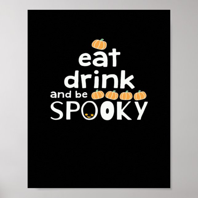 Glad Halloween Ät Drick Och Var Skräckinjagande Tr Poster (Framsidan)