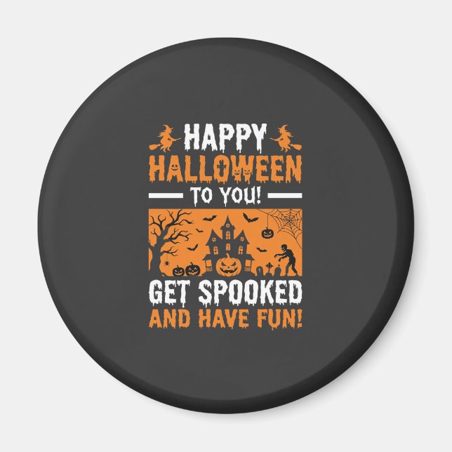 Glad Halloween Kuslig Spökhus Citat Magnet (Framsidan)
