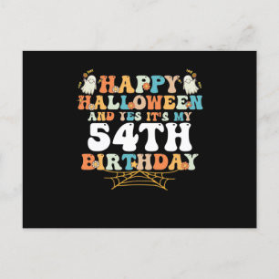 Glad Halloween och ja det är min 54-årsdag Vykort