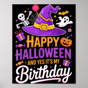 Glad Halloween Och Ja Det Är Min Födelsedag Häxa H Poster