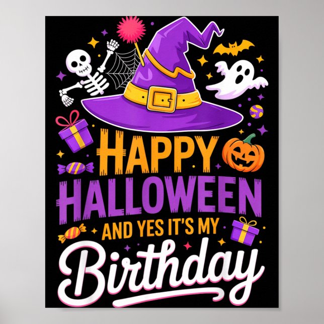 Glad Halloween Och Ja Det Är Min Födelsedag Häxa H Poster (Framsidan)
