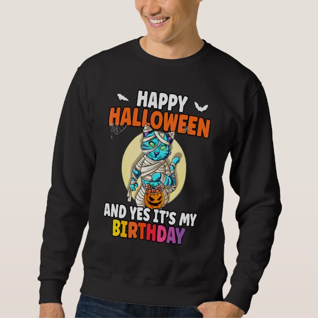 Glad Halloween och ja det är min födelsedag Lång Ärmad Tröja (Framsida)