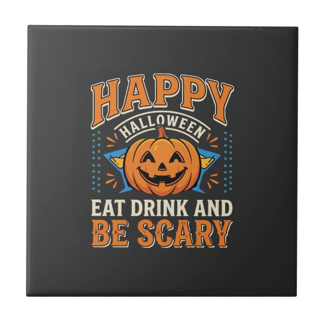 Glad Halloween Pumpa Ät Drick Skräck_1 Kakelplatta (Framsidan)