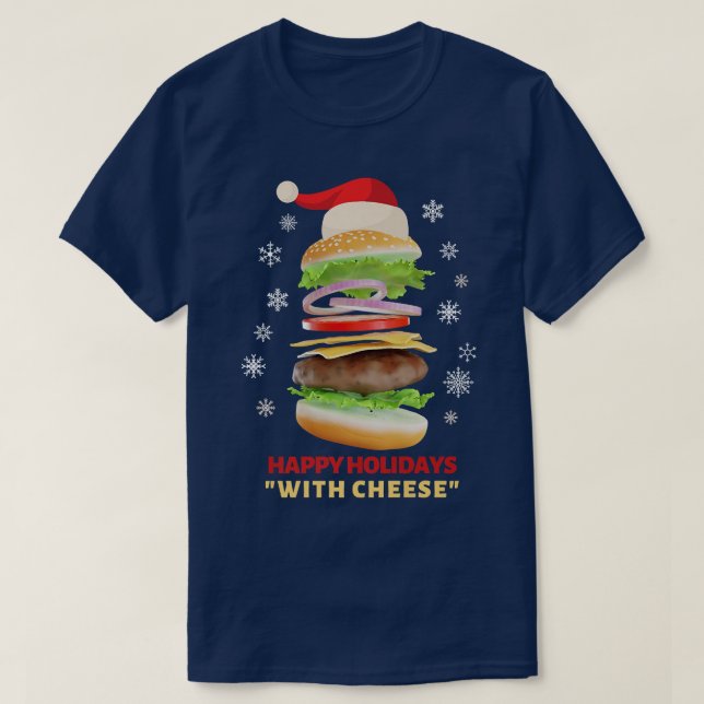 Glad helg med Cheese Funny julburgare T Shirt (Design framsida)
