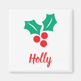 Glad helg Red White Grönt Holly-eget namn Magnet