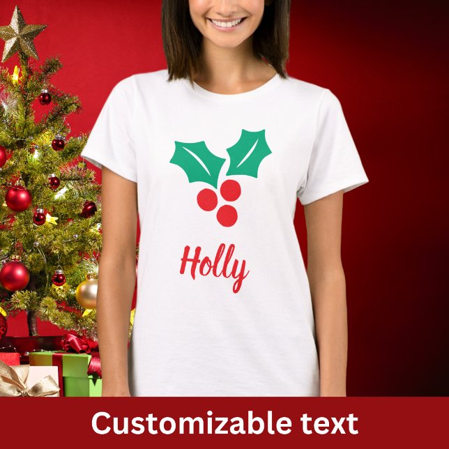 Glad helg Red White Grönt Holly-eget namn T Shirt (Skapare uppladdad)