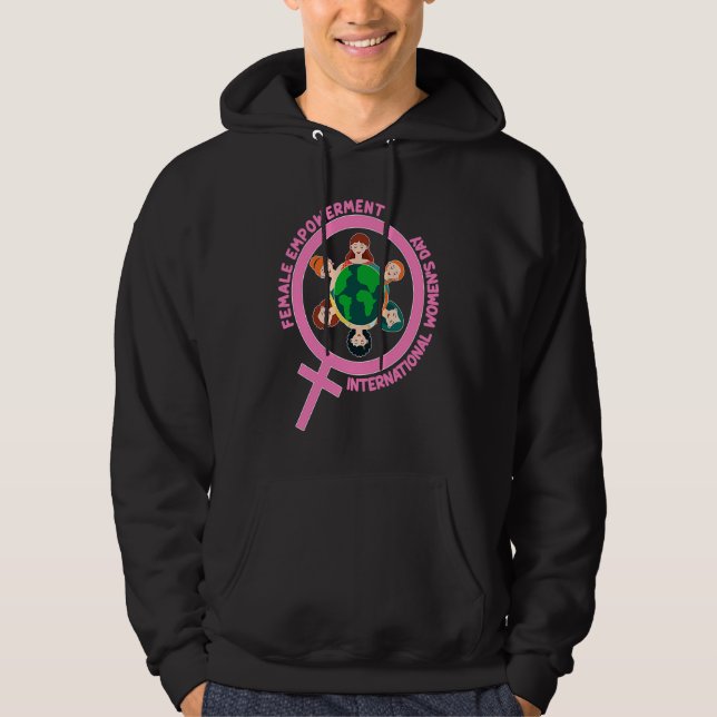 Glad Internationella Kvinnodagen Mars Kvinnlig Emp Hoodie (Framsida)