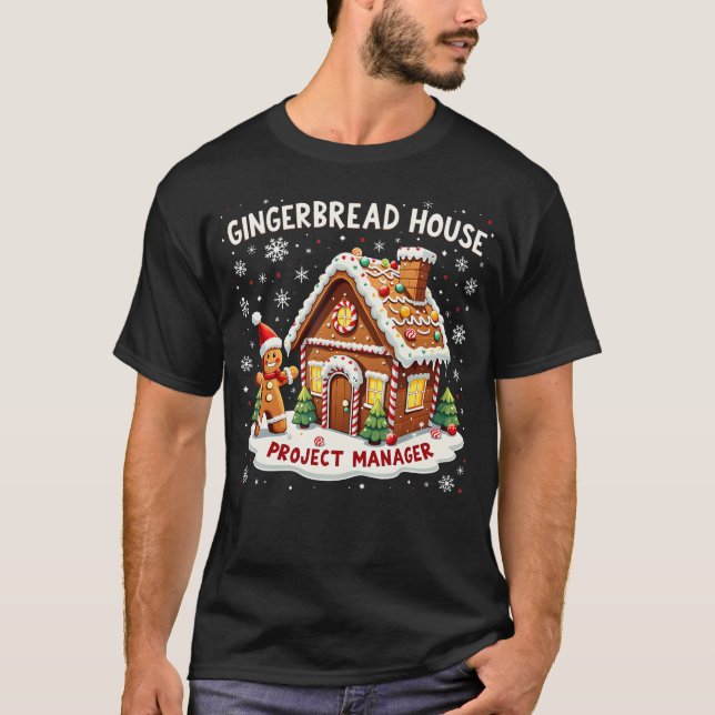 Glad jul Gingerbread House Projektledare  T Shirt (Framsida)