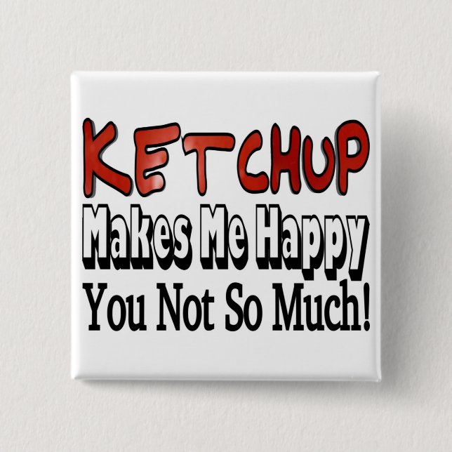 Glad Ketchup Knapp (Framsida)