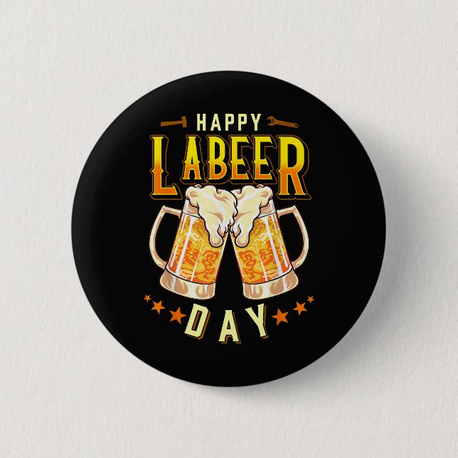 Glad Labeer-dagen Rolig Labor Day Knapp (Framsida)