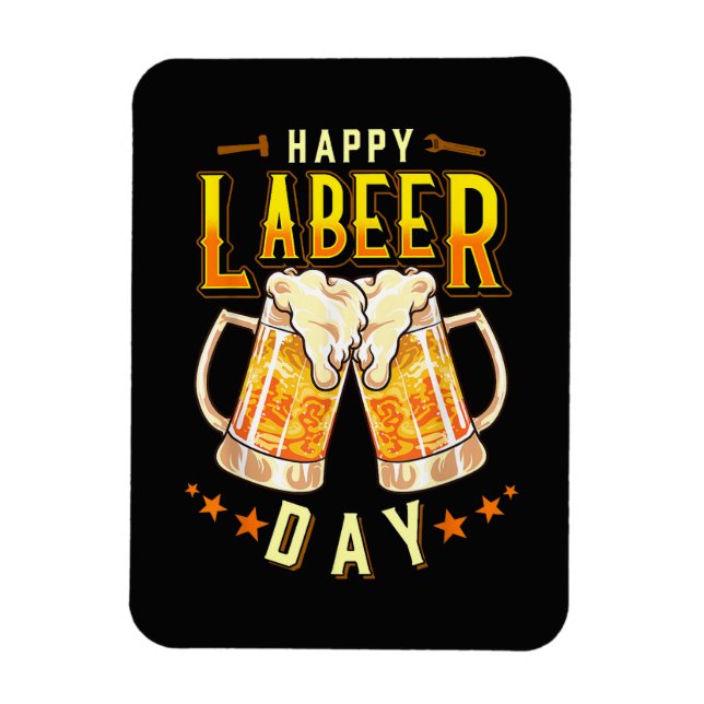 Glad Labeer-dagen Rolig Labor Day Magnet (Vertikal)