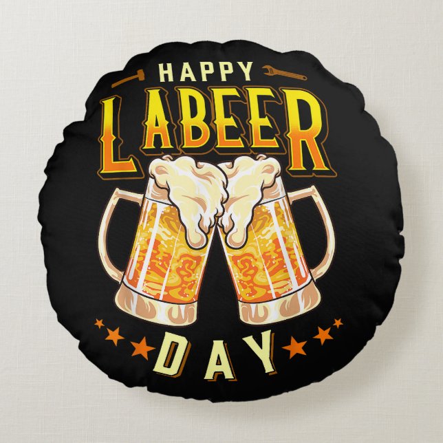 Glad Labeer-dagen Rolig Labor Day Rund Kudde (Framsidan)