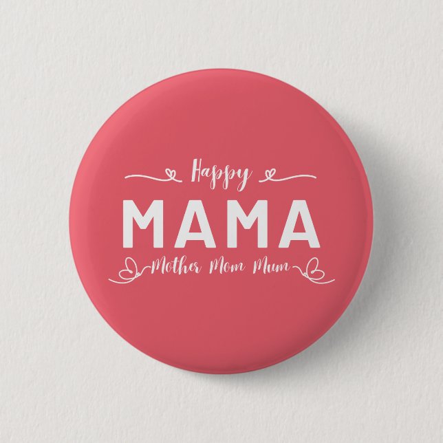 Glad MAMA - Mor Mamma Mum Svart Skrift Knapp (Framsida)