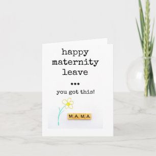 Glad mammaledig, du klarar detta mamman kort