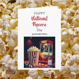 Glad National Popcorn Day! 19:e januari Kort