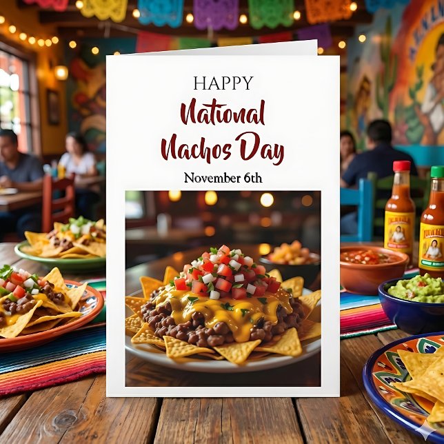 Glad nationella nachos-dagen! 6 november kort (Skapare uppladdad)