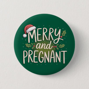 Glad och gravid jul Graviditet Underrättelse Knapp