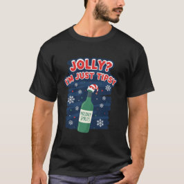 Glad och lycklig? Jag är bara lite berusad T Shirt