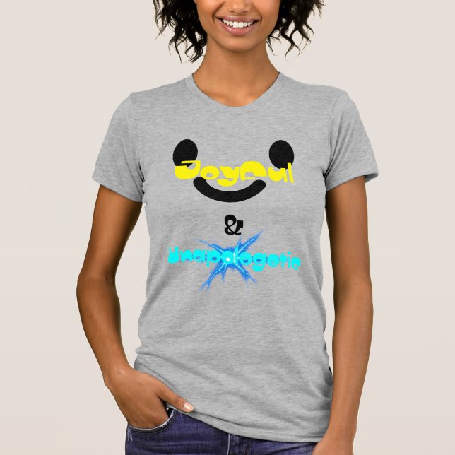 Glad och Oavbruten T-Shirt (Framsida)