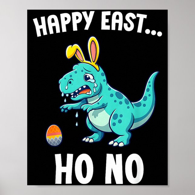 Glad öst... åh nej rolig trex dinosaur pojkar påsk poster (Framsidan)