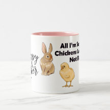 Glad påsk - allt jag säger är kycklingar Ljugit äg