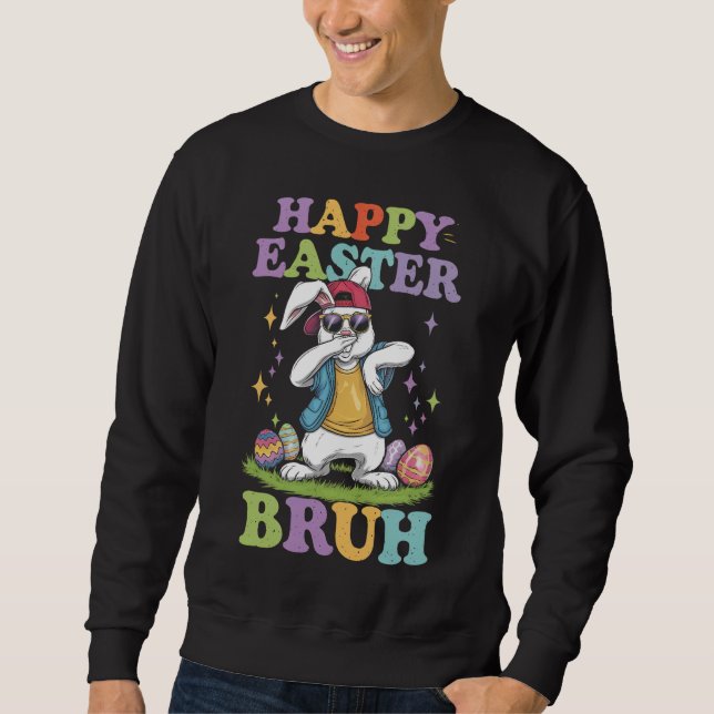 Glad påsk Bruh Funny Dabbing Bunny Rabbit Bro Lång Ärmad Tröja (Framsida)