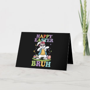 Glad påsk Bruh Funny Dabbing Bunny Rabbit Bro Tack Kort