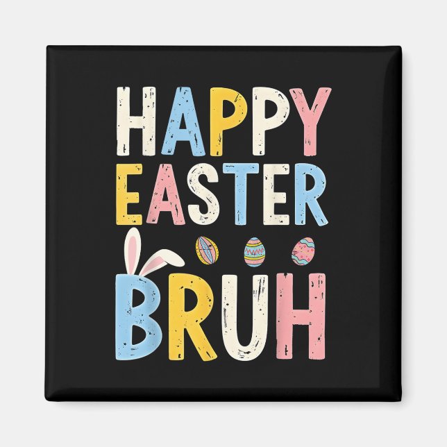 Glad påsk Bruh Meme Funny Bunny Bro Tonåringars Bo Magnet (Framsidan)