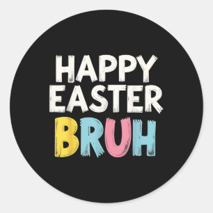 Glad påsk Bruh Meme Funny Bunny Bro Tonåringars Bo Runt Klistermärke