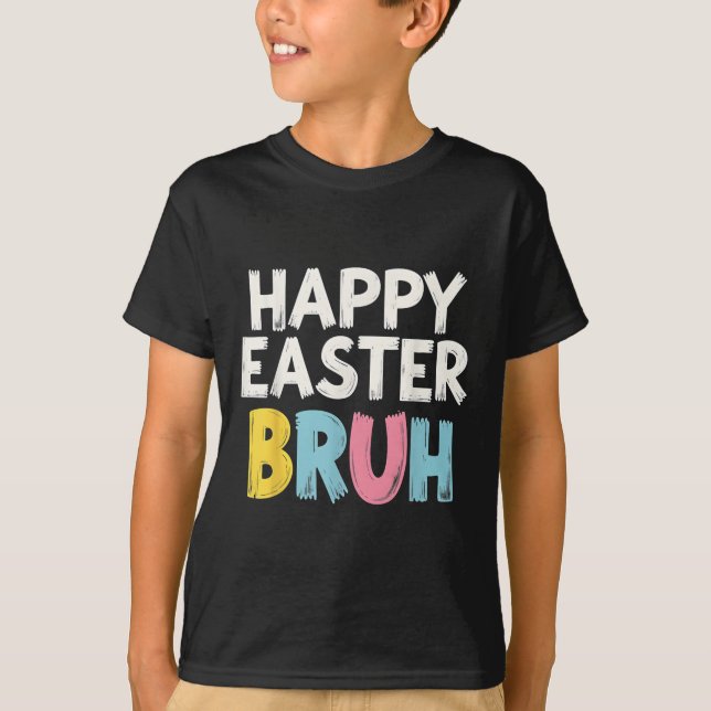 Glad påsk Bruh Meme Funny Bunny Bro Tonåringars Bo T Shirt (Framsida)
