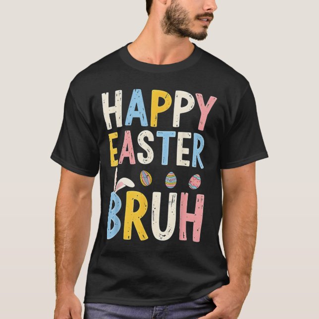 Glad påsk Bruh Meme Funny Bunny Bro Tonåringars Bo T Shirt (Framsida)