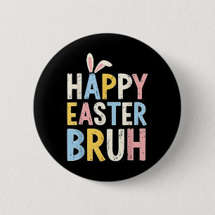 Glad påsk Bruh Meme Funny Bunny Eggs Tonåringars B Knapp