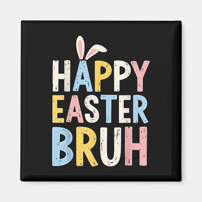 Glad påsk Bruh Meme Funny Bunny Eggs Tonåringars B Magnet (Framsidan)