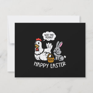 Glad påsk Bunny Chicken är inte igen roligt Manar OSA Kort