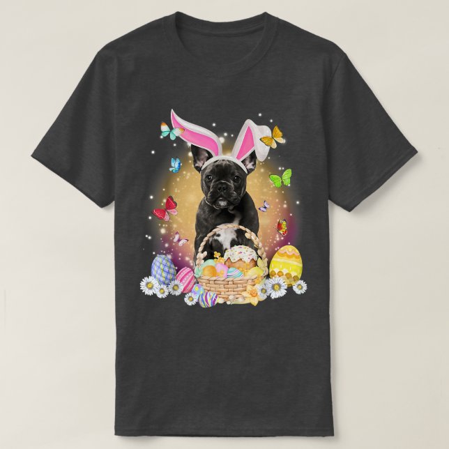 Glad påsk Cute Bunny Hund Fransk Eggs Basket Eas T Shirt (Design framsida)