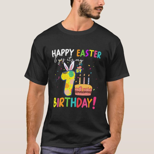 Glad påsk-dagen och ja, det är mina första födelse t shirt (Framsida)