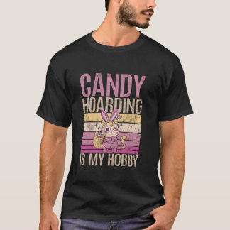 Glad påsk Funny Candy Hoarding Design Påsk Lo T Shirt