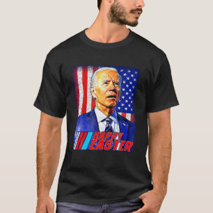 Glad påsk Funny Joe Biden 4 juli Manar Kvinnor T Shirt