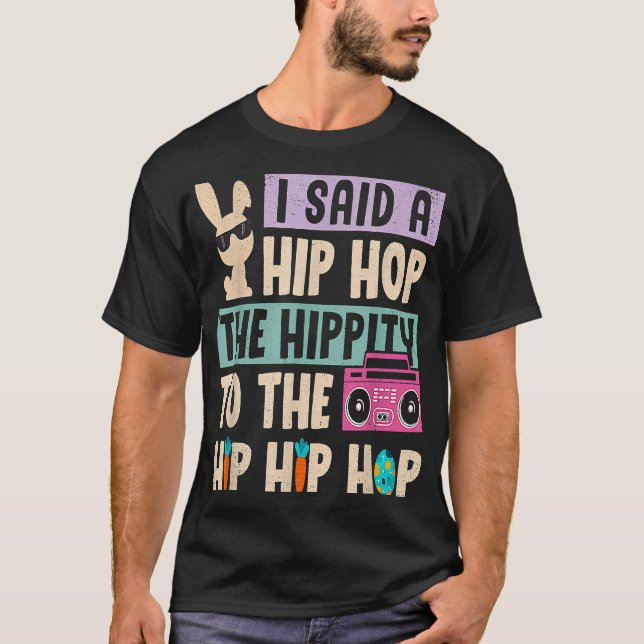 Glad påsk I sa en Hip hop att högheten till H T Shirt (Framsida)