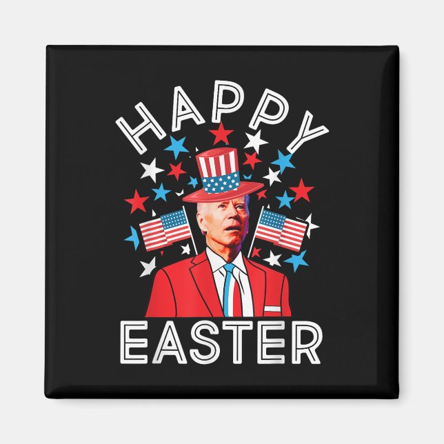 Glad påsk Joe Biden 4:e juli, minnesceremoni Indep Magnet (Framsidan)