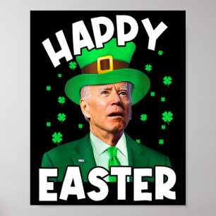 Glad påsk Joe Biden St patricks day Leprechaun Poster