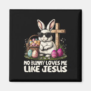Glad påsk No Bunny Kärlek mig som Jesus Christia Magnet