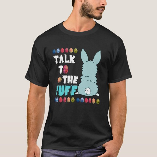 Glad påsk pratar om Puff Glad påsk Egg Påsk T Shirt (Framsida)