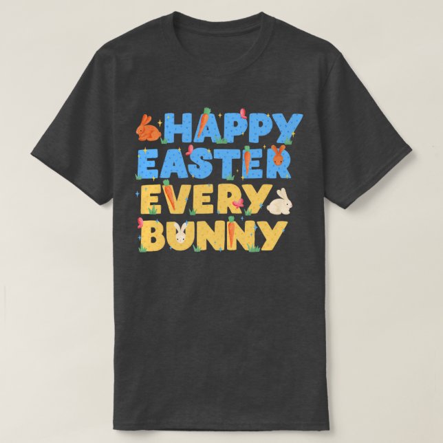 Glad påsk Varje Bunny T Shirt (Design framsida)