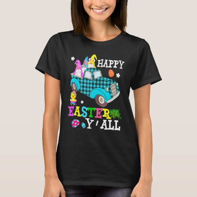 Glad påsk Y'All Bunny Egg Gnome Driving Lastbil E T Shirt (Framsida)