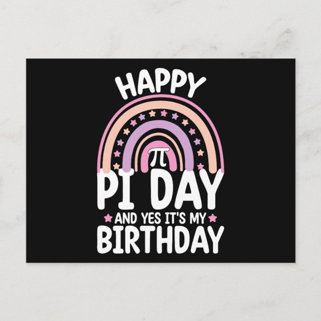 Glad Pi-dagen Och Ja Det Är Min Födelsedag Matemat Vykort (Framsida)