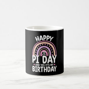 Glad Pi-dagen Och Ja Det Är Min Födelsedag Math Re Kaffemugg