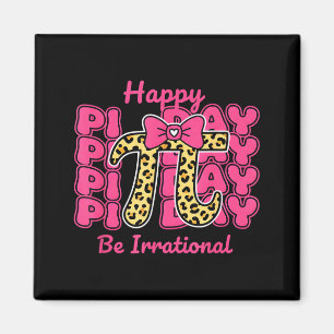 Glad Pi-dagen Var Irrationell Pi Nummer Symbol Båg Magnet