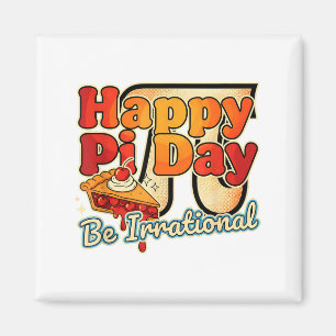 Glad Pi-dagen Var Irrationell Pi Nummer Symbol Paj Magnet
